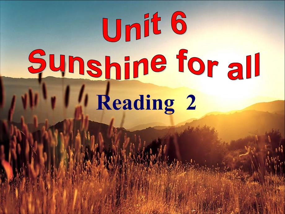 英语：8b unit6 sunhsine for all reading（共19张）_第1页