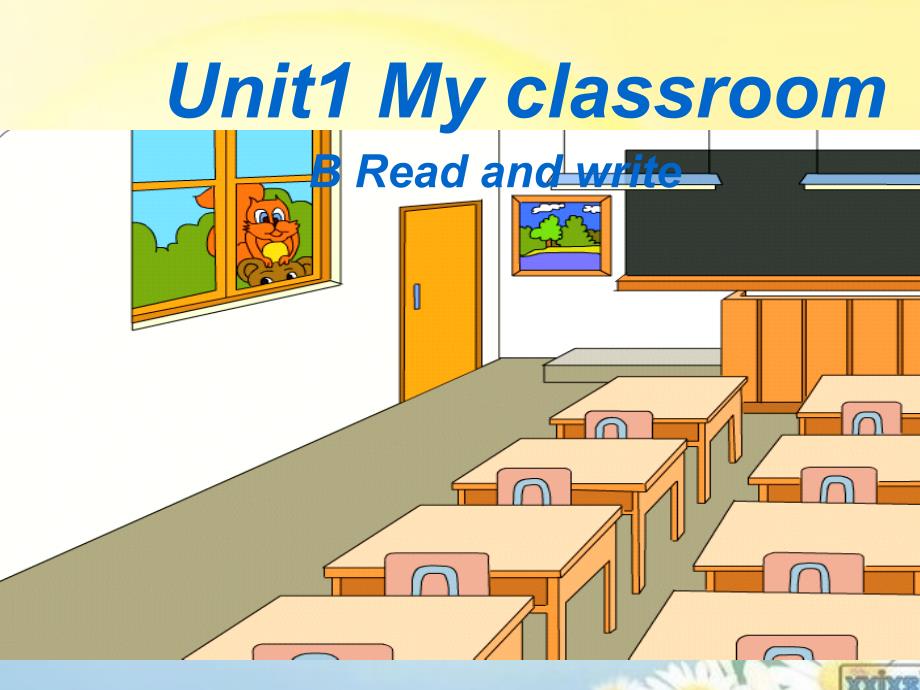 pep小学英语四年级上册unit1 my classroom b read and_第1页