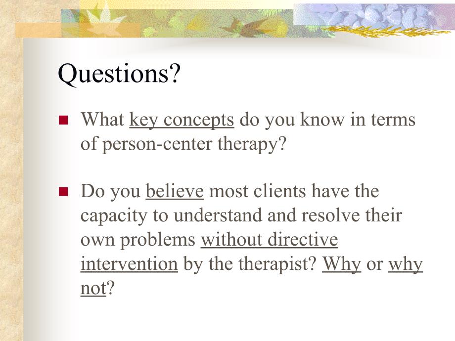 心理咨询与治疗的理论及实践chapter7 person-centered therapy_第2页