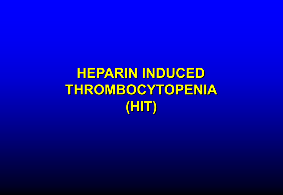 heparin-inducedthrombocytopenia-universityofheparin-induced血小板减少-大学_第1页