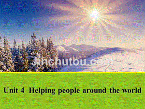 牛津译林版高中英语选修六unit 4《helping people around the world》（period one）课件1