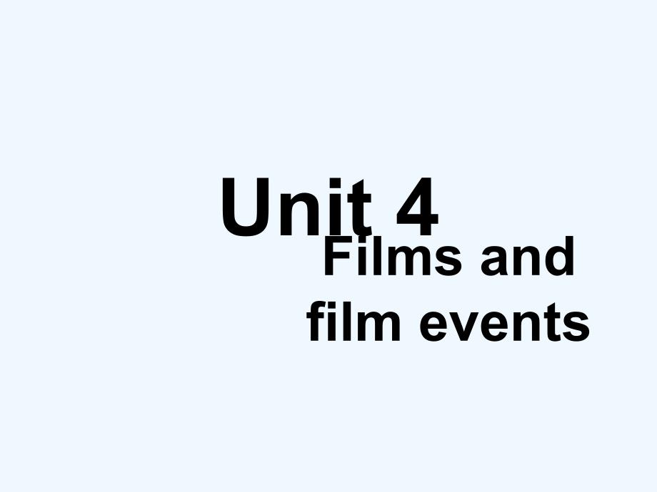牛津译林版选修八unit 4《films and film events》ppt课件5_第1页