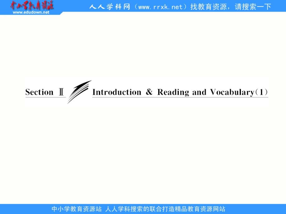 module 5   section ⅱ   introduction & reading and vocabulary (1)_第3页