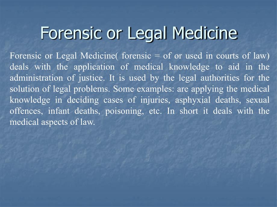 forensicorlegalmedicine法医和法医（ppt-90）_第1页