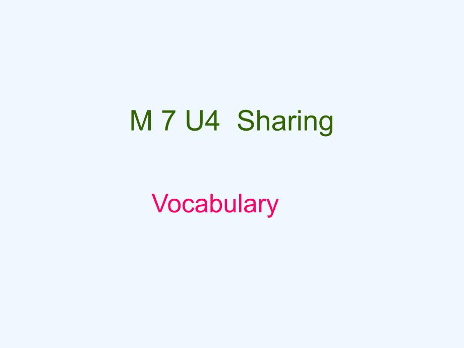 新人教版英语高二下module 7《unit 4 sharing》ppt课件之三_第1页