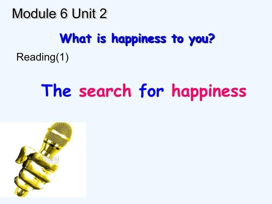牛津译林版英语高二上册module 6《unit 2 what is happiness to you》ppt课件之三_第5页