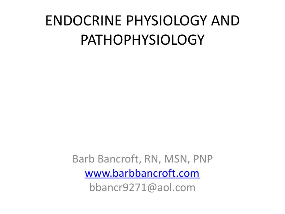 endocrinephysiologyandpathophysiology-…：内分泌生理学与病理生理学—…_第1页