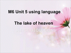 选修六unit5 using language