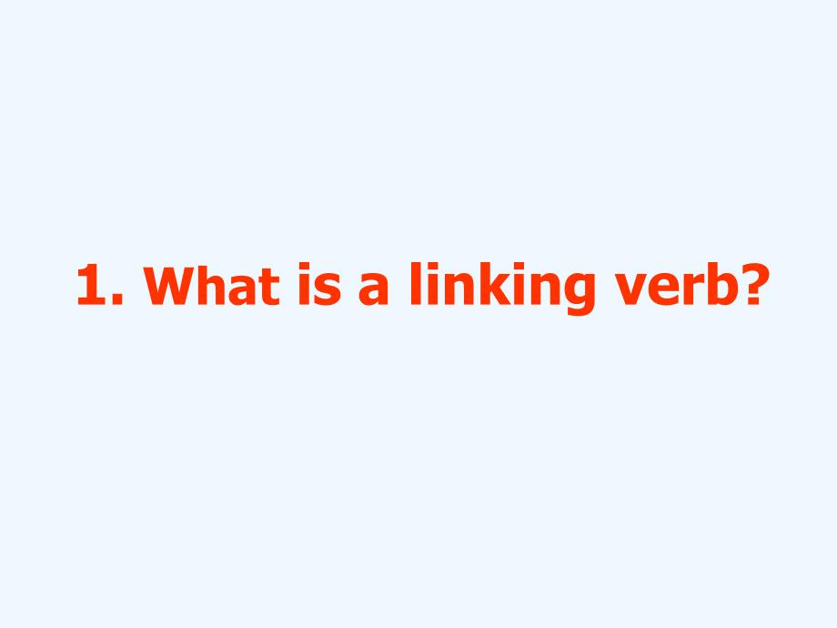 牛津译林版英语高二下册module 7《linking verbs系动词》ppt公开课课件_第3页
