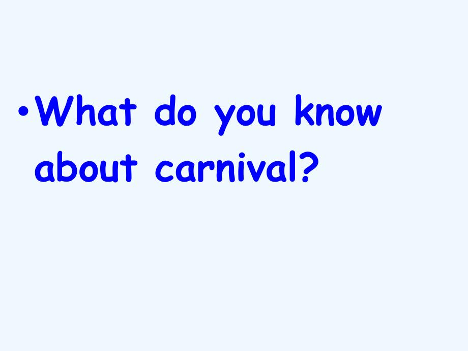 外研版高中英语必修5 module 4《carnival》ppt课件1_第2页