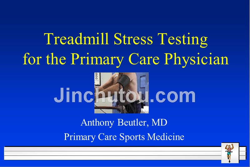 readmillstresstestingfortheprimarycarephysician：初级保健医师用跑步机压力测试_第1页