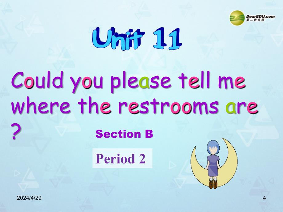 江西省安福县城关中学九年级英语全册《unit 11 could you please tell me where the restrooms are section b》课件 人教新目标版_第4页