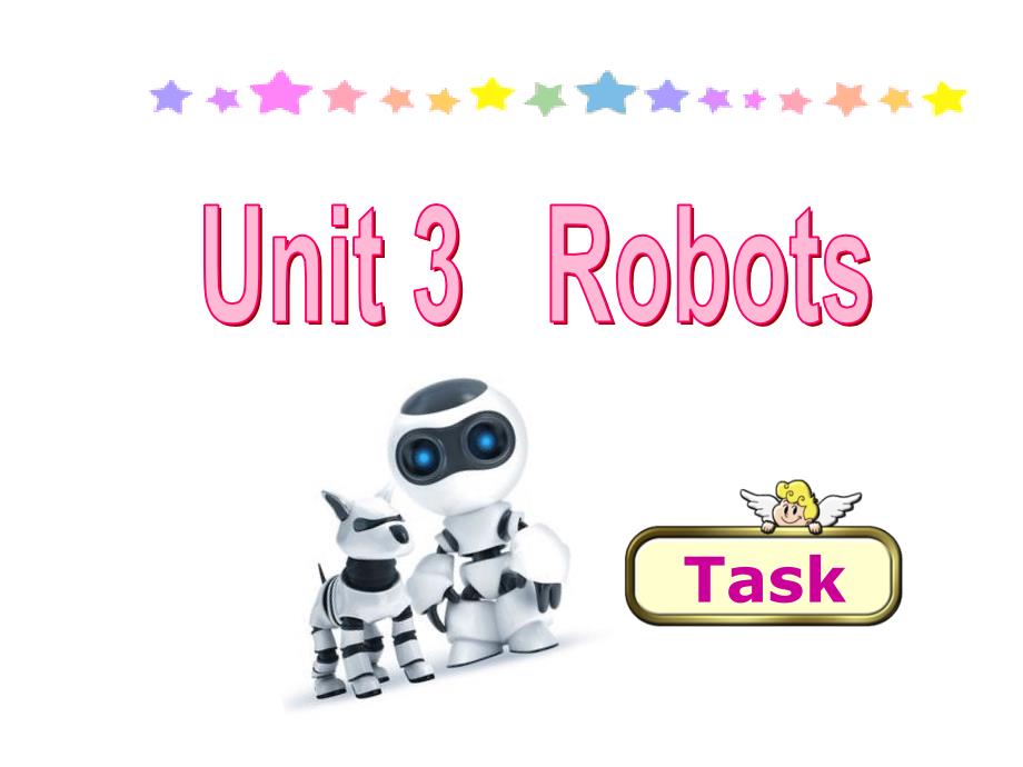 牛津译林版九年级英语下册课件：unit 3   robots  task_第1页