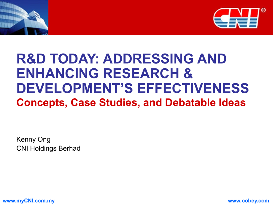 cni人力资源精品之研发效率r&ampd today addressing and enhancing research &amp developments effectiveness_第1页