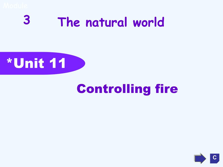 牛津上海版（一起）六下unit 11《controlling fire》ppt课件1_第1页