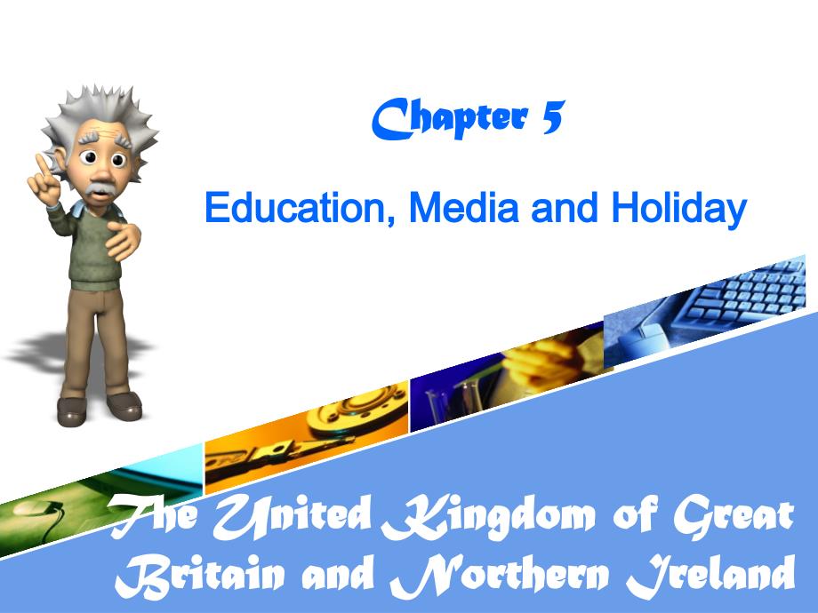英语国家概况britishchapter5education_第1页
