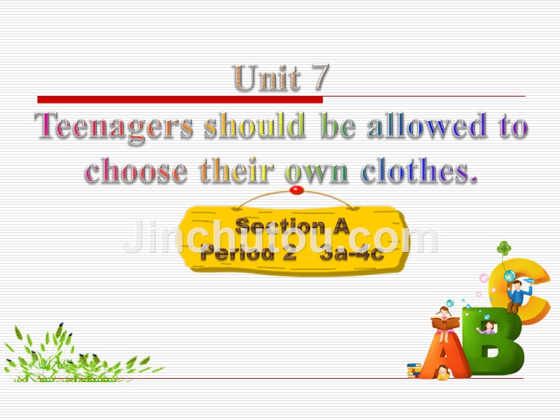 人教版英语九年级unit 7《teenagers should be allowed to chooce their own clothes》课件2_第1页