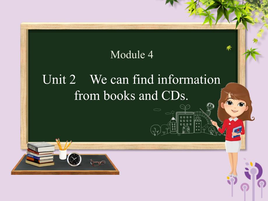五年级英语下册 module 4 unit 2 we can find information from books and cds课件 外研版（三起）_第1页