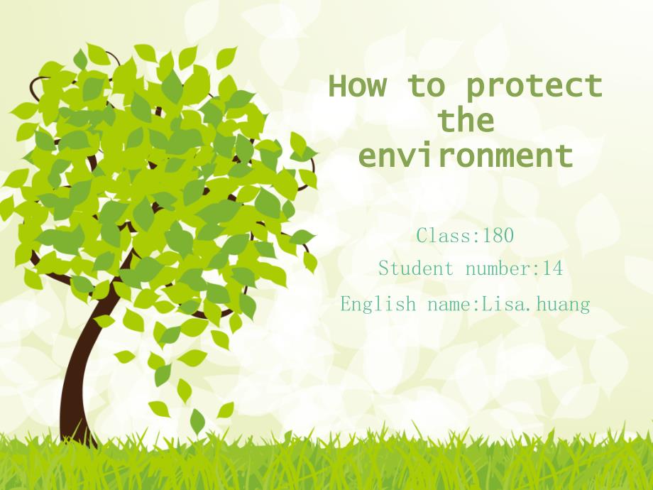 how to protect the environment(环境保护)_第1页