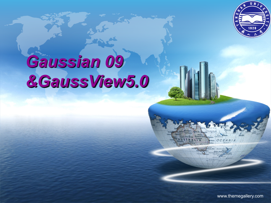gaussian 09 &gaussview5.0使用教程_第1页