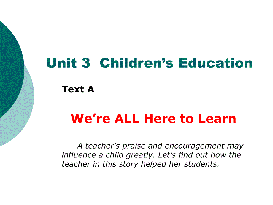 大学英语精读》第三版预备级unit3children’seduca_第1页