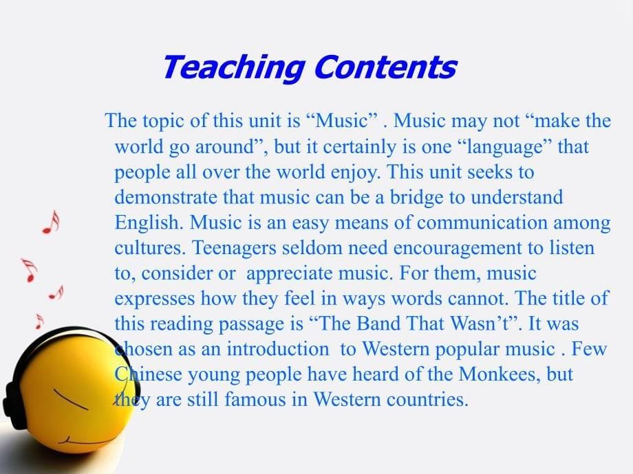 高中英语必修二《Unit 5 Music》全英文说课稿_第5页