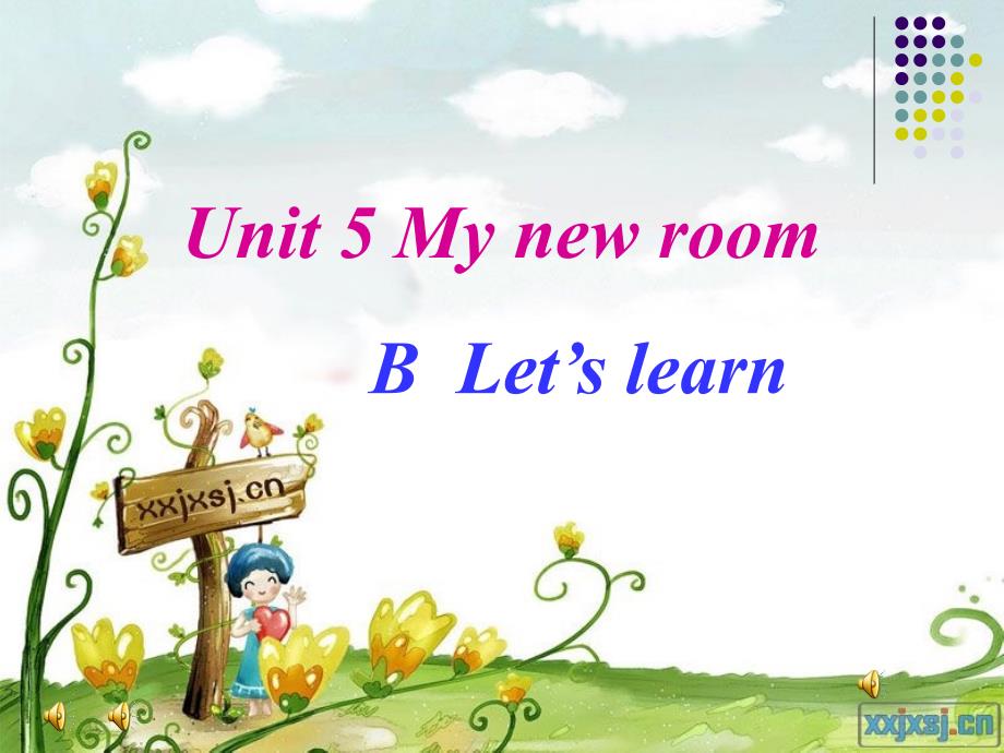 pep小学英语五年级unit 5 my new room b  let’s learn课件_第1页