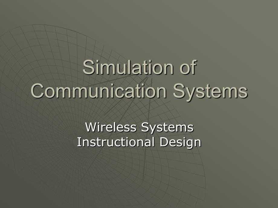 simulationofcommunicationsystems-winlab模拟通信系统的winlab_第1页