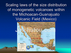 scalinglawsofthesizedistributionofmonogeneticvolcanoes火山的单粒度分布的标度律