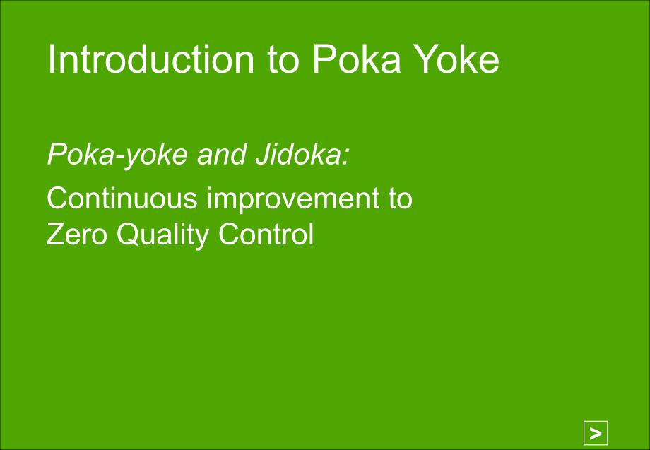 introduction_to_poka_yoke防错技术培训和案例_第1页