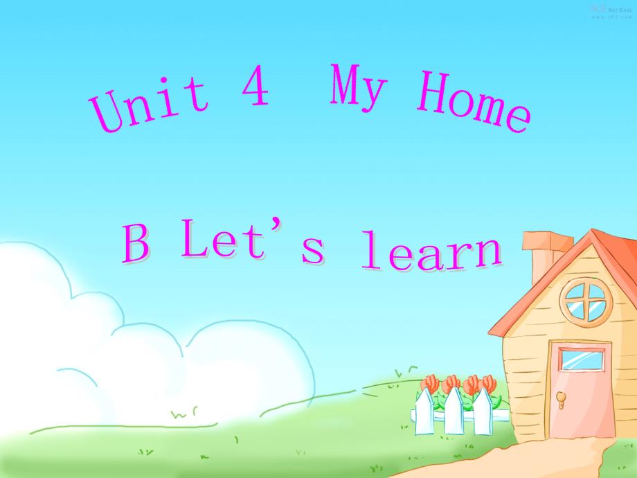 人教PEP四年级上册英语- Unit 4 My Home Part B 1_第1页