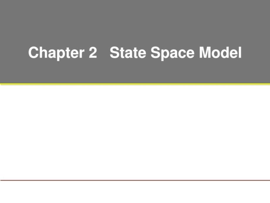 state-space-model-状态空间模型.ppt_第1页