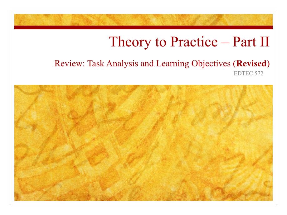 theorytopractice–partiireviewtaskanalysisandlearning理论到实践–第ii部分审查任务分析和学习_第1页