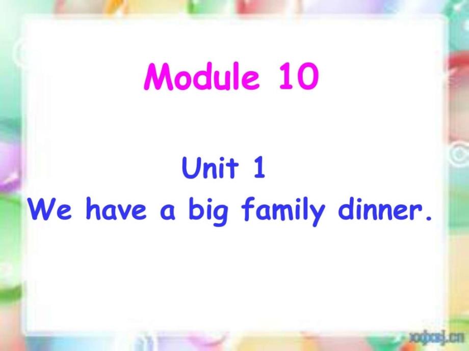 新标准英语三起四年级上册m10-u1we-have-a-big-family_第1页