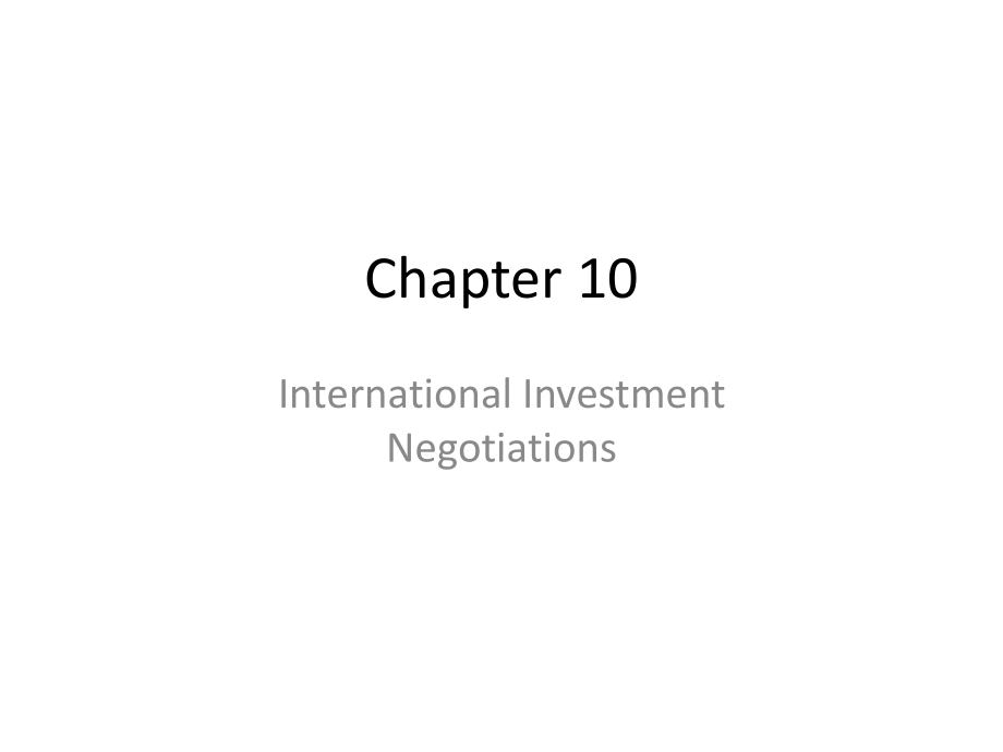 国际商务谈判（英文）chapter10internationalinvestmentnegotiations_第1页