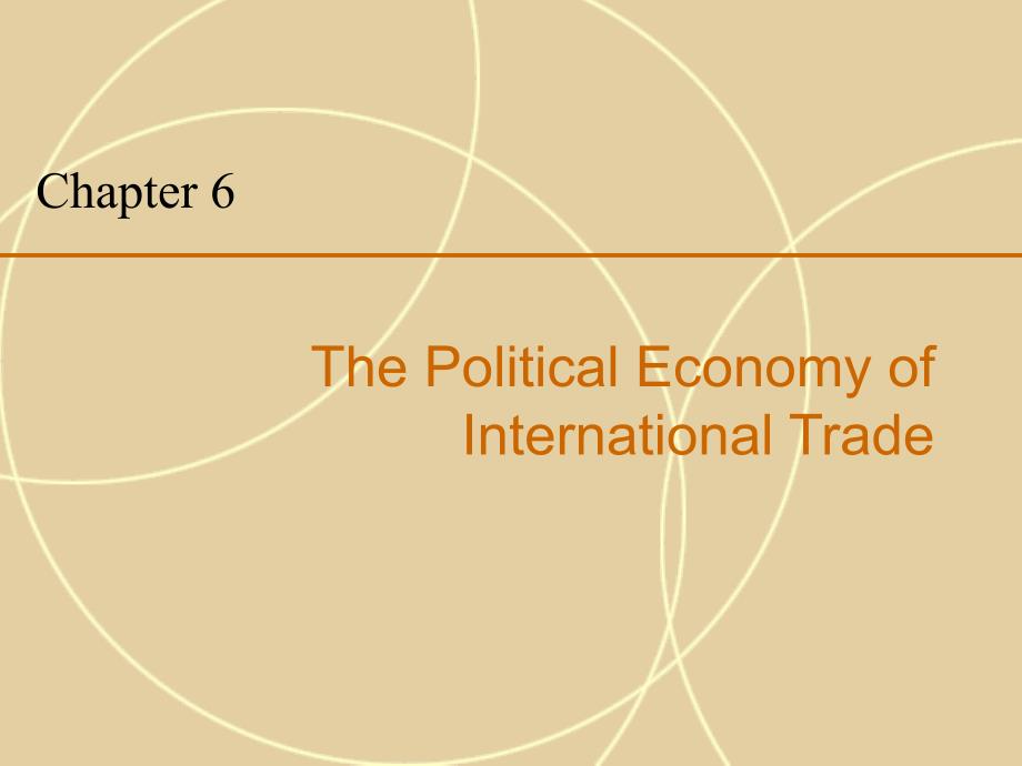 国际商务internationalbusiness(charlesw.l.hill第七版)chap006thepoliticaleconomyofinternationaltrade_第2页