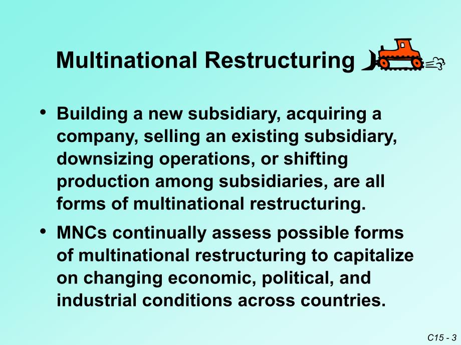 国际金融市场管理ch16multinationalrestructuring_第3页