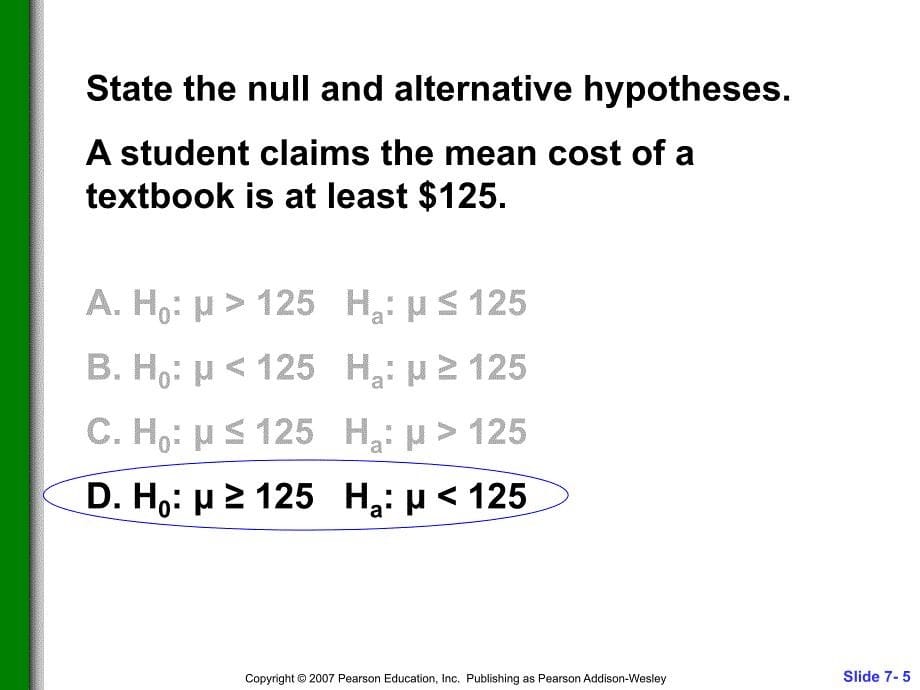 基础统计学activelearninglectureslideschapter7hypothesistestingwithonesample_第5页