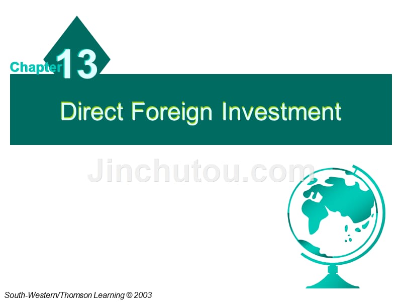 国际金融市场管理ch13directforeigninvestment_第2页