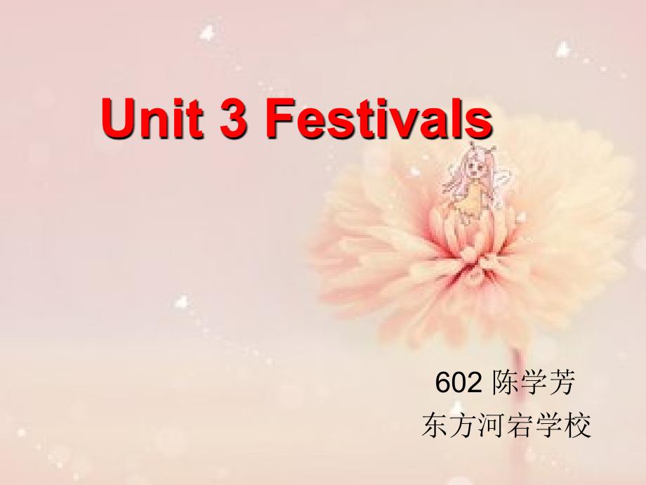 unit3festivals外研版六年级上册_第1页