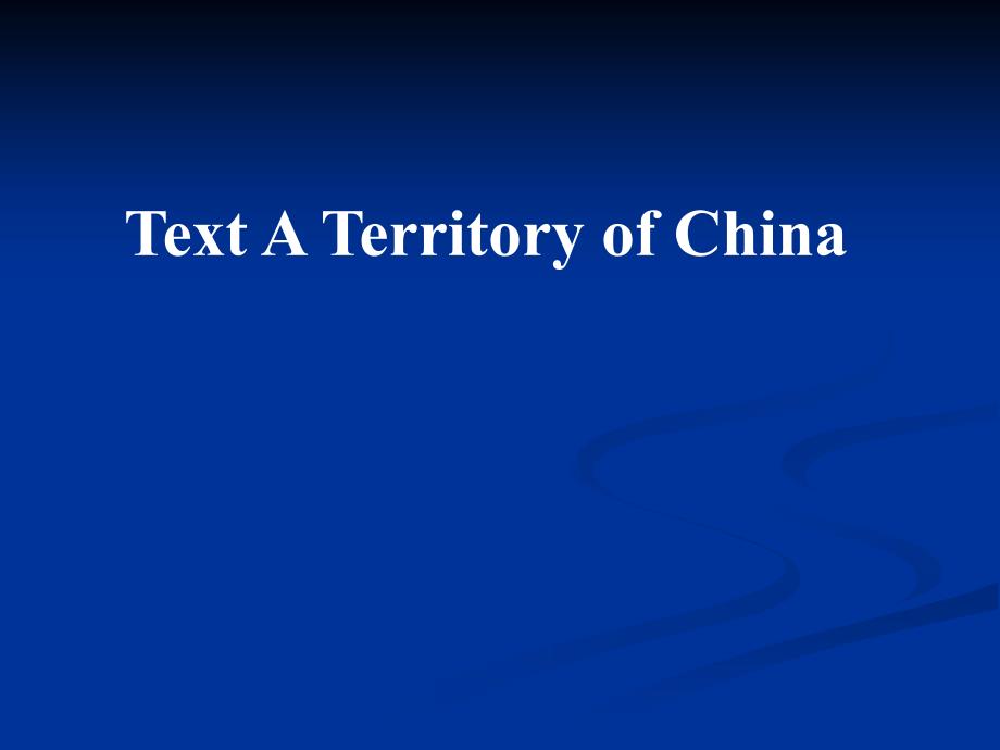 中国历史文化概况（英文版）unit2territoryandenvironment_第3页