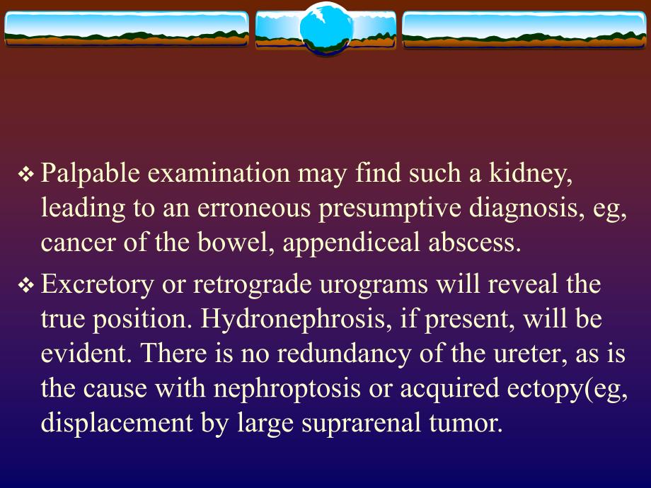 ectopic  kidney(nephroptosis)异位肾_第2页