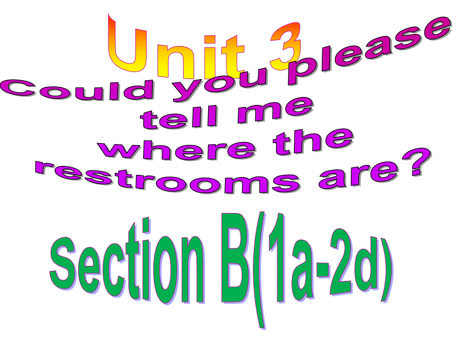 （人教版）九年级英语上册课件：unit 3 Section B (1a-1e).ppt_第1页