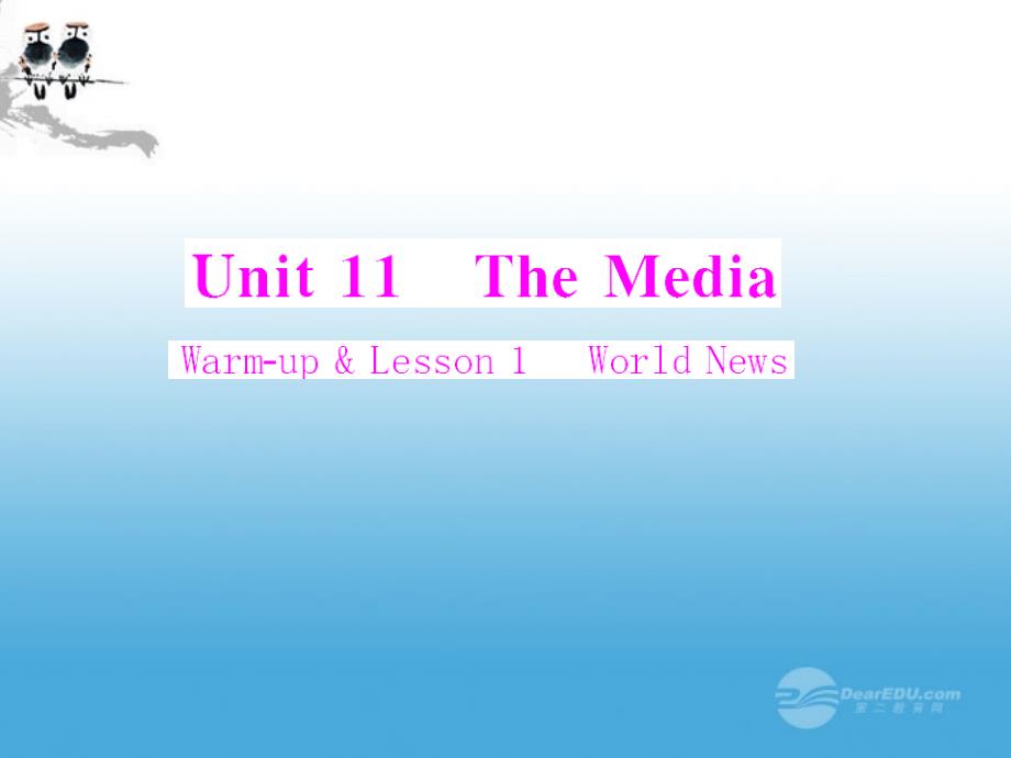 2018高中英语 unit 11 warmup & lesson 1 world news精品训练课件 北师大版必修4_第1页