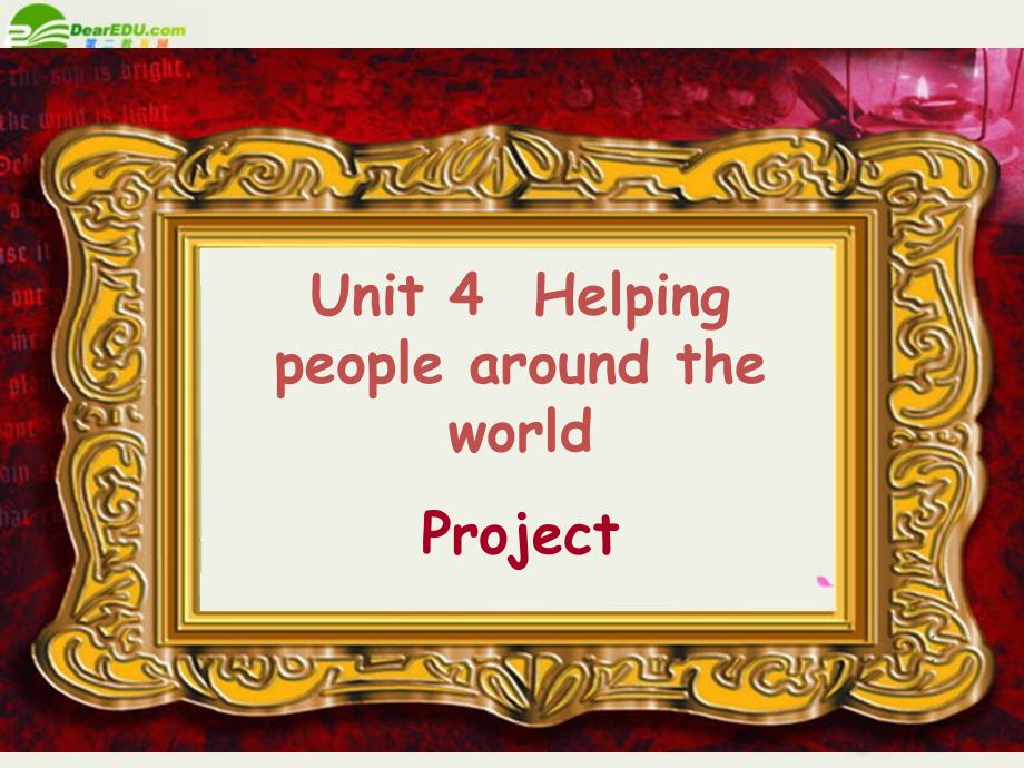 高中英语 unit4《helping people around the world》project课件2 牛津译林版选修6_第1页