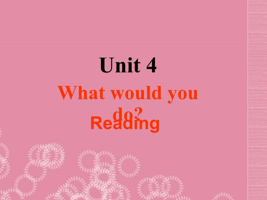 广东省珠海九中九年级英语全册《unit 4 what would you do reading》课件 人教新目标版_第1页