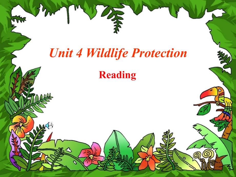 高中英语 book2 unit 4 wildlife protection课件 新人教版必修1（高一）_第1页