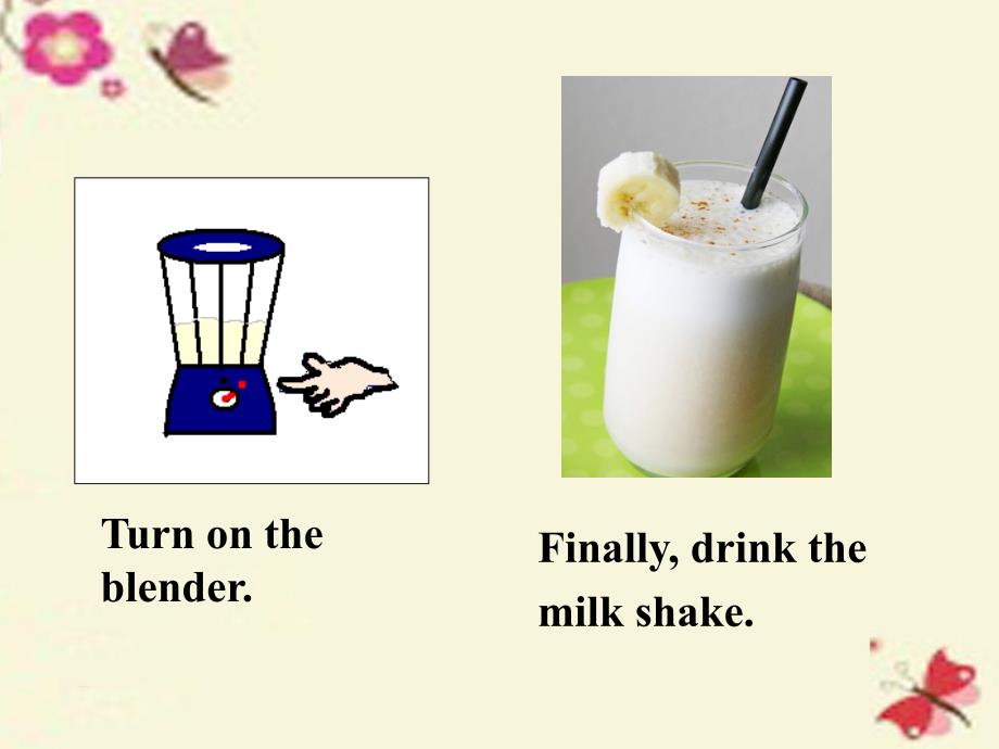 2017-2018学年八年级英语上册 unit 8 how do you make a banana milk shake section a（grammar focus-3c）课件 （新版）人教新目标版_第4页