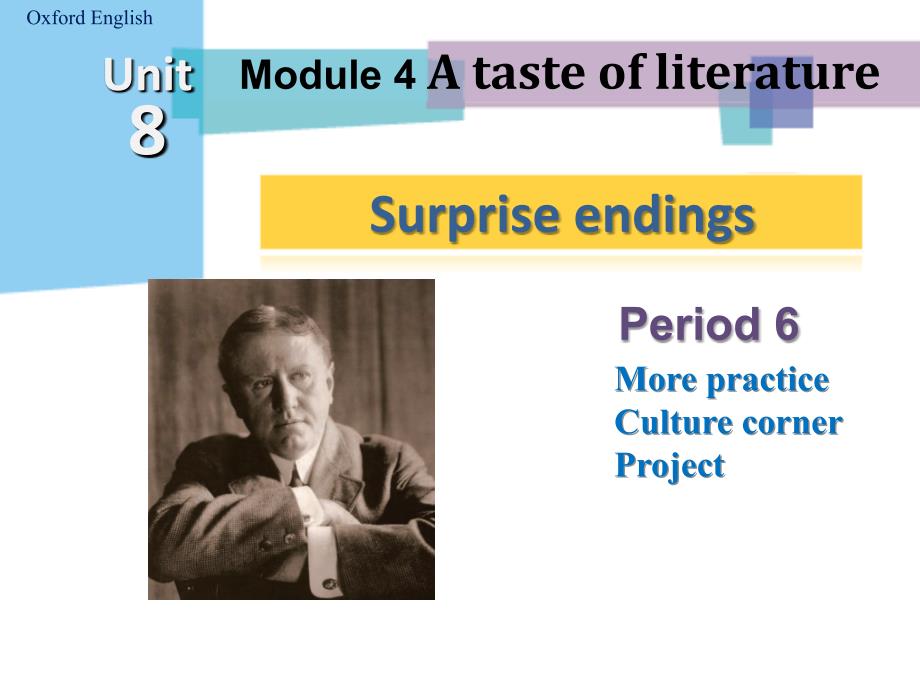 九年级英语上册 module 4 unit 8 surprise endings period 6课件 （新版）牛津深圳版_第1页