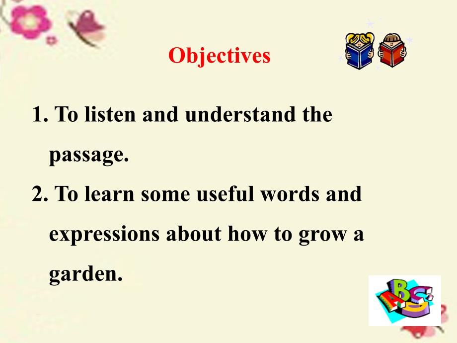 八年级英语下册 unit 2 plant a plant lesson 10 make your garden grow!课件 （新版）冀教版_第4页